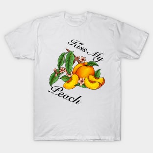 Kiss My Peach T-Shirt